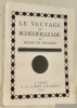 Le veuvage de Schéhérazade.. REGNIER, Henri de.