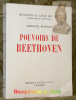 Pouvoirs de Beethoven.. BUENZOD, Emmanuel.