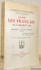 Quand les français ne s’aimaient pas. Chronique d’une renaissance 1895-1905. Nouvelle édition, contenant les passages supprimés par la censure  et un ...