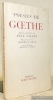 Poèsies de Goethe. Introduction de Paul Valéry. Traduction de Maurice Betz et de Yanette Delétang-Tardif.. GOETHE.