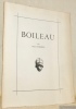 Boileau. Collection de documents des Textes Français publiée sous le patronage de l’Association Guillaume Budé.. DUMESNIL, René.