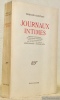 Journaux intimes. Edition intégrale des manuscrits autographes publiée pour la première fois avec un index et des notes par Alfred Roulin et Charles ...