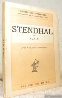 Stendhal. Avec 40 planches hors-texte. Collection Maitres des Littératures 20, dirigée par René Lalou.