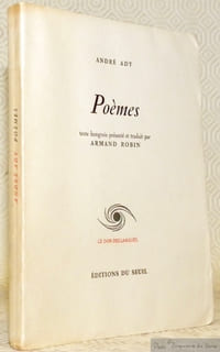 Poèmes. Texte hongrois présenté et traduit par Armand Robin. Collection Le Don des Langues.