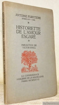 Historiette de l’Amour esgaré. Prélection de Victor Snell. Collection Rayon du Mandarin V.. Furetière, Antoine.
