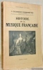 Histoire de la musique française. Collection Bibliothèque musicale.. Gaudefroy-Demombynes, J.