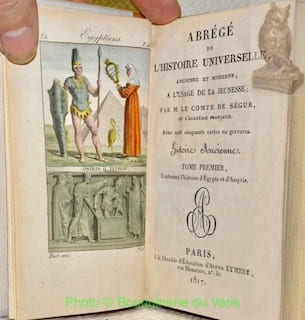 Abrégé de l’Histoire Universelle, ancienne et moderne, à l’usage de la jeunesse. Avec cent cinquante cartes ou gravures 47 Tomes en quatre séries. ...
