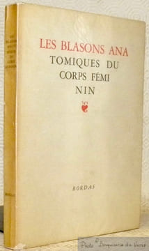 Les blasons anatomiques du corps féminin. Préface de Jean Marcenac. Illustrations de J. A. Carlotti.. Collectif.