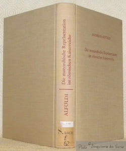 Die monarchische Repräsentation im römischen Kaiserreiche. Mit Register von Elisabeth Alföldi-Rosenbaum.