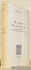 Le corps de sainteté d’après Jehan Bouche d’Or, Jehan Paulus et quelques vies des XIIe et XIIIe siècles. Collection Histoire des Ideés et Critique ...