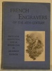 French Engravers of the 18th Century. Ninety-seven illustrations with an introduction by Archibald Younger.. YOUNGER, Archibald.