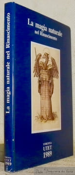 La magia naturale nel Rinascimento. Introduzione di Paolo Rossi, traduzione e note di Dilvia Parigi. Collezione Strenna.. AGRIPPA. - CARDANO. - FLUDD.