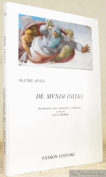 De mundi initio. Introduzione, testo, traduzione e commento a cura di Luca Morisi. Collezione Testi e Manuali per l’Insegnamento Universitario del ...