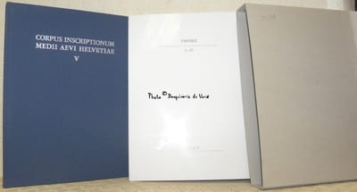 Le iscrizioni dei cantoni Ticino e Grigioni fino al 1300.Mit 209 figure auf 45 tavole. “Corpus Inscriptionum Medii Aevi Helvetiae. Die frühchristlichen und mittelalterichen Inschriften der Schweiz IV.”