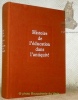 Histoire de l’éduction dans l’Antiquité. Sixième édition revue et augmentée. . MARROU, Henri-Irénée.