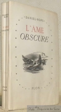 L’âme obscure. Avec 17 bois de Valentin Le Campion.. DANIEL-ROPS.