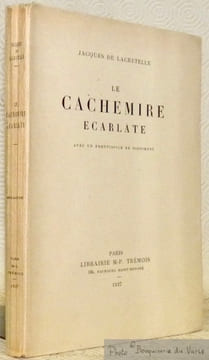 Le Cachemire ecarlate. Avec un Frontispice de Dignimont.. LACRETELLE, Jacques de.
