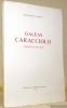 Galéas Caracciolo, Marquis de Vico. Préface d’Olivier Reverdin.. CROCE, Benedetto.