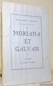 Moriana et Galvan. Un intermède des souvenirs de théâtre. Illustrations originales de Claude Maurel.