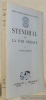 Stendhal et la voie oblique. Institut d’Etudes Françaises de Yale University.. BROMBERT, Victor.