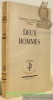 Deux hommes.. DUHAMEL, Georges.