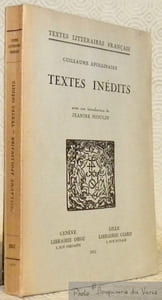 Textes inédits. Avec une introduction de Jeanine Moulin. Collection Textes Littéraires Français.