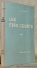 Les étés courts. Roman.. LANDRY, C.-F.