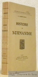 Histoire de Normandie. Douzième édition revue et corrigée. Collection Les Vieilles Provinces de France.