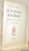 Le voyage de Lourdes suivi de Fragments de journal et de Méditations. Collection l’épi, n.° 11.. CARREL, Dr. Alexis.