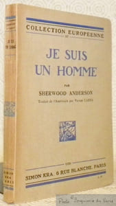Je suis un homme. Traduit de l’américain par Victor Llona. Collection de la Revue Européenne, n.° 37.