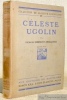 Céleste Ugolin. Collection de la Revue Européenne, n.° 22.. RIBEMONT-DESSAIGNES, Georges.