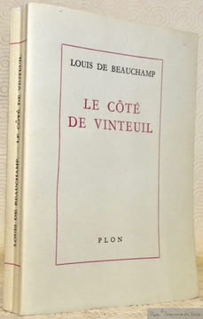 Le côté de Vinteuil.. BEAUCHAMP, Louis de.