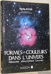 Formes et couleurs dans l’univers. Nébuleuses. Amas d’étoiles. Galaxies.