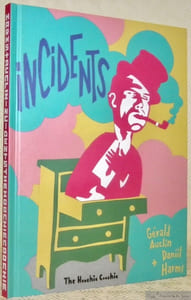 Incidents. Histoires pour les enfants et les imbéciles. Traduits du russe par Anna Zaytseva.