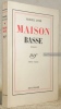Maison basse. Roman. Edition originale.. AYME, Marcel.