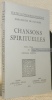 Chansons spirituelles. Edition critique par Georges Dottin. Collection Textes Littéraires Français.. NAVARRE, Marguerite de. - DOTTIN, Georges.