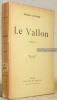 Le Vallon. Poèmes.. SAUVAGE, Cécile.