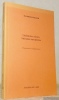 Littératures suisses, littérature européenne. Propositions et confugurations. Collection L’Aire critique.. Gsteiger, Manfred.