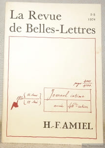 La Revue de Belles-Lettres 2-3 1974. H.-F. Amiel.