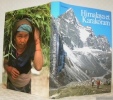Himalaya et Karakoran. Texte et  photos Toni Hiebeler.. Hiebeler, Toni.