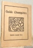 Guide Champêtre. Orné de bois gravés par Marcel Gimond.. Gros, Gabriel-Joseph.