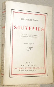 Souvenirs. Traduit de l’anglais par Mme E. Pieczynska. Edition originale.. RABINDRANATH TAGORE.