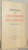 Discours sur les passions de l'amour. Avec une préface de Monsieur Alfred Wild.. PASCAL.