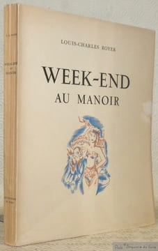 Week-End au manoir. Seize lithographies en couleurs de Jacques Lechantre.. ROYER, Louis-Charles.