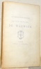 Les aventures du faux chevalier de Warwick. Publiées par le Bibliophile Jacob. Eau-forte par Ad. Lalauze. Les chefs-d’oeuvre inconnus de la collection ...