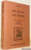 Des d&eacute;lits et des peines. Introduction et commentaire de Faustin H&eacute;lie. Collection Les Introuvables.. BECCARIA.
