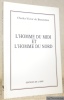 L’homme du midi et l’homme du nord.. Bonsteten, Charles-Victor de.