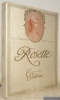 Rosette. Ilustrations de  J.-A. Watteau, peintre du Roy.. FUNCK-BRENTANO. - LORDE, André de.