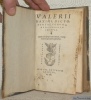 Valerii Maximi, dictorum factorumque memorabilium exempla. Adiecto Indice propriorum nominum, rerumque memoria dignarum locupletissimo.. VALERIUS ...