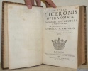 M. Tullii Ciceronis Opera omnia, cum selectissimis Jani Gruteri & variorum notis, ac Indice locupletissimo, accurante Cornelio Schrevelio. Ad exemplar ...